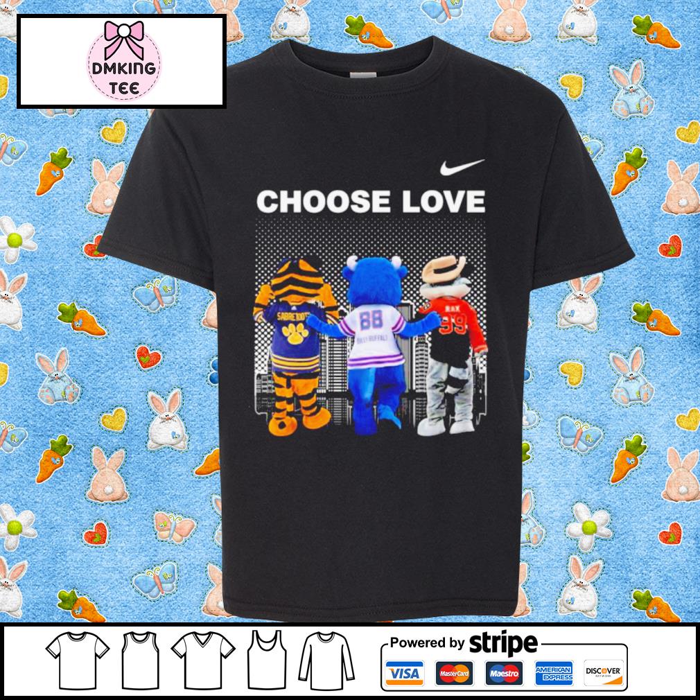 Choose Love Mascot Sabretooth Billy Buffalo And Rex Shirt