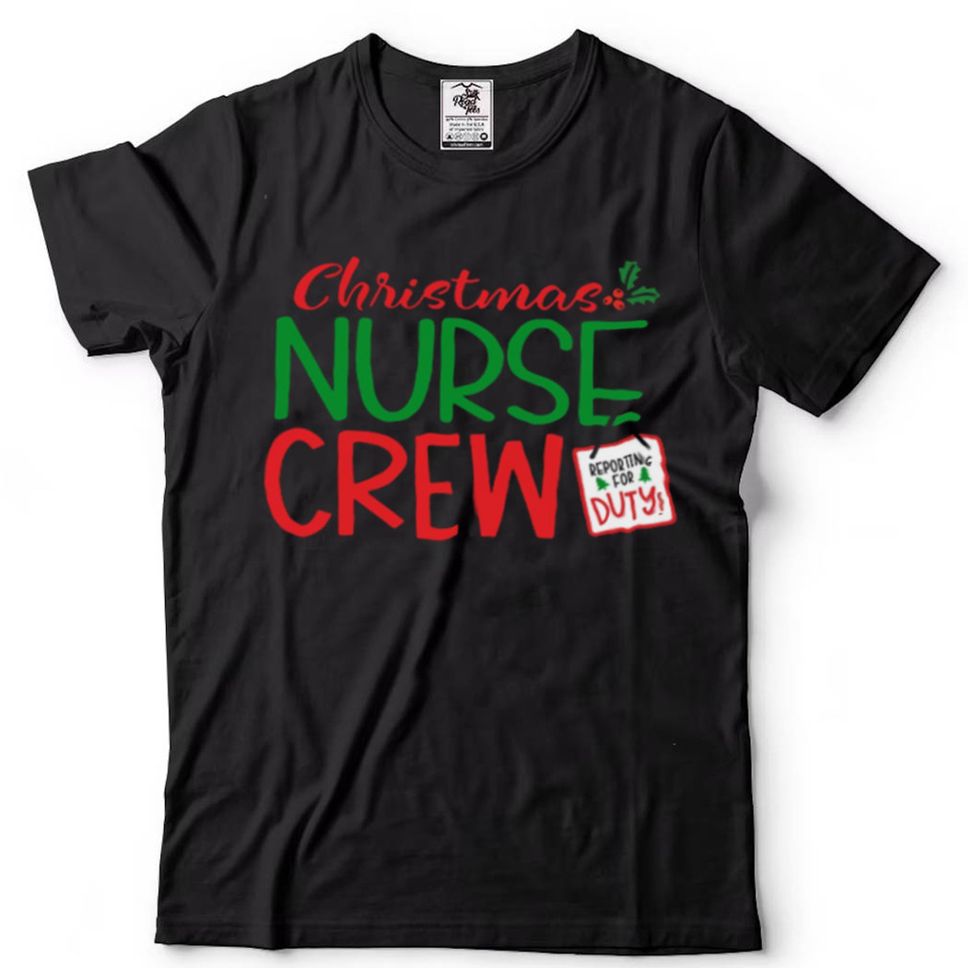 Christmas Nurse Crew Shirt