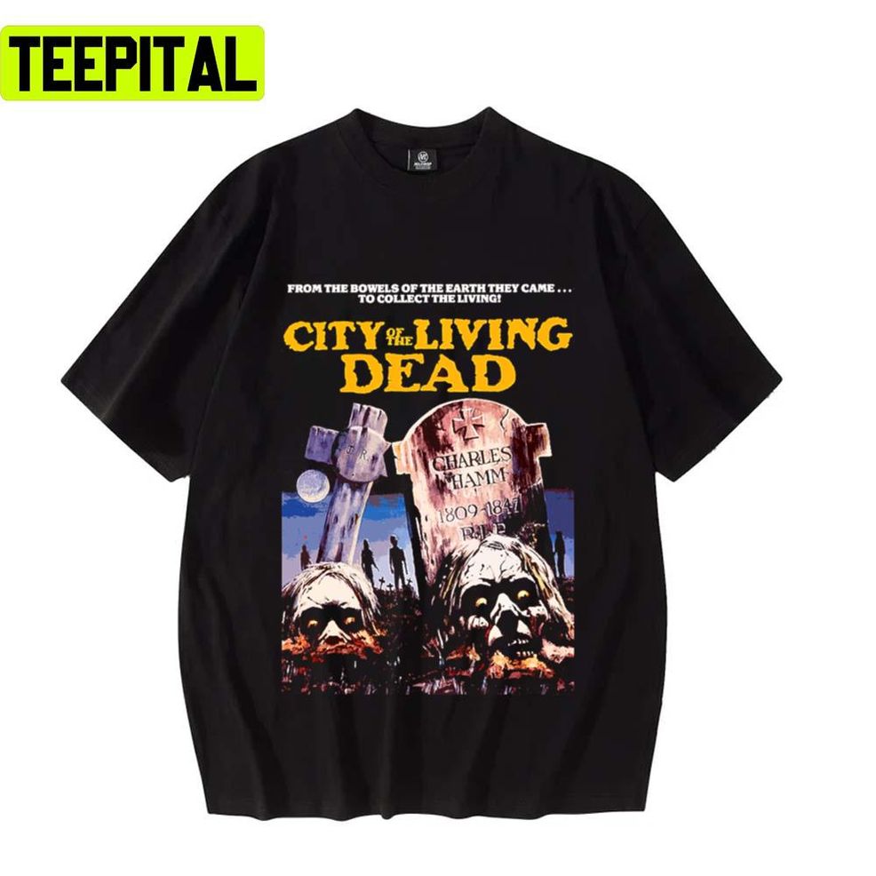 City Of The Living Dead Grindhouse Movie Unisex T Shirt
