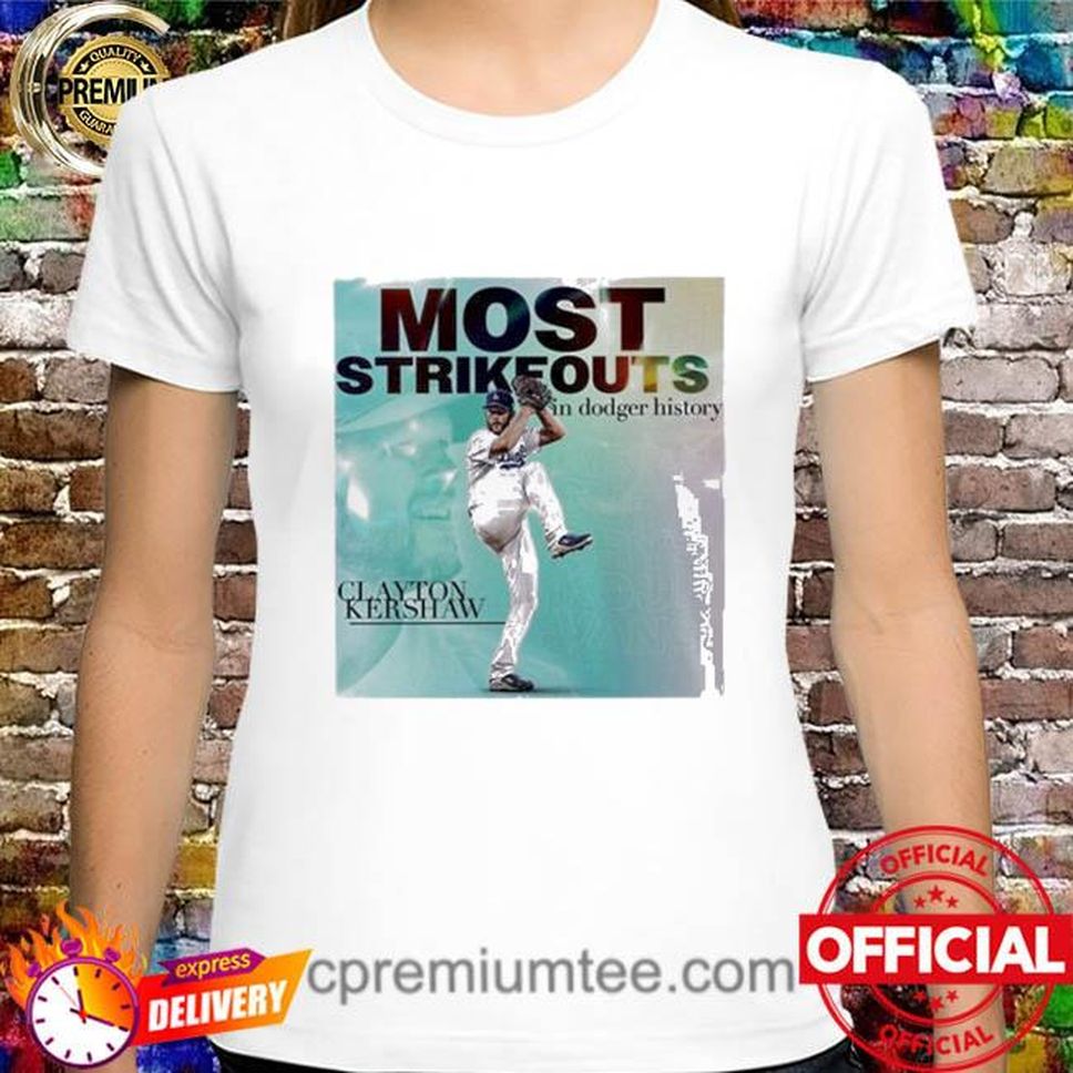 Clayton Kershaw Los Angeles Dodgers All Time Strikeout King MLB New T Shirt