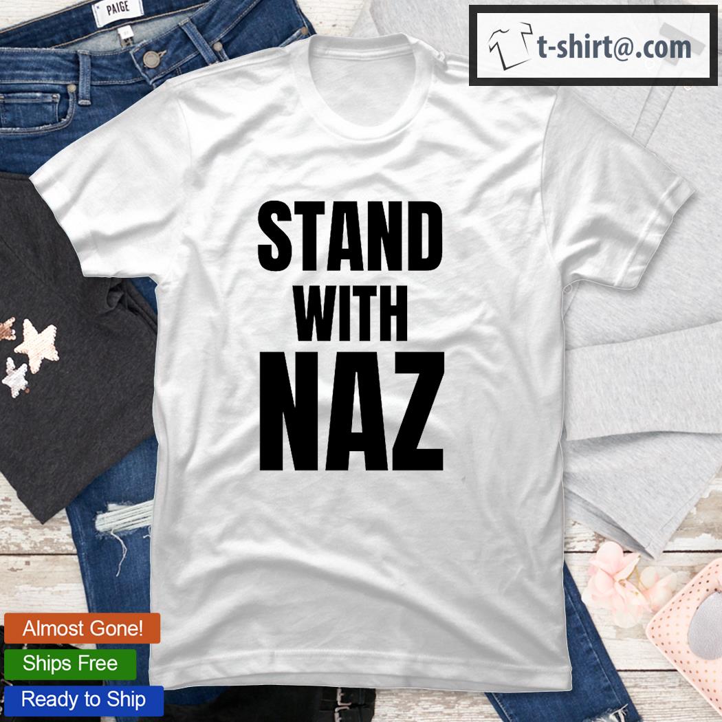 Colorado Avalanche Stand With Naz T-Shirt