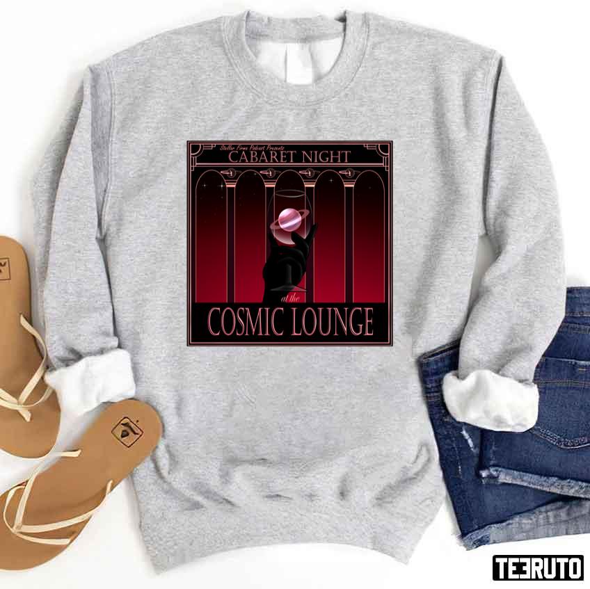Cosmic Lounge Cabaret Unisex Sweatshirt