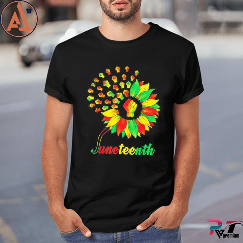 Cute Juneteenth Fist Sunflower Black African American Shirt