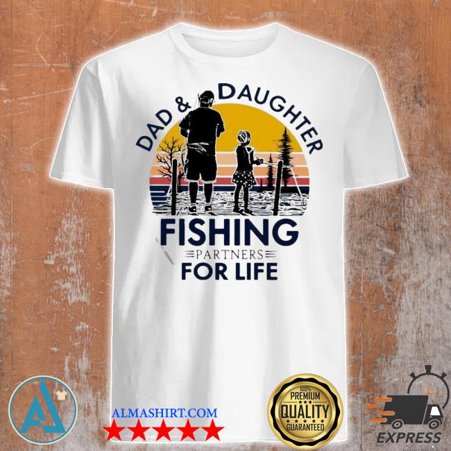 Dad And Daughter Fishing Partners For Life Vintage Retro T-shirt