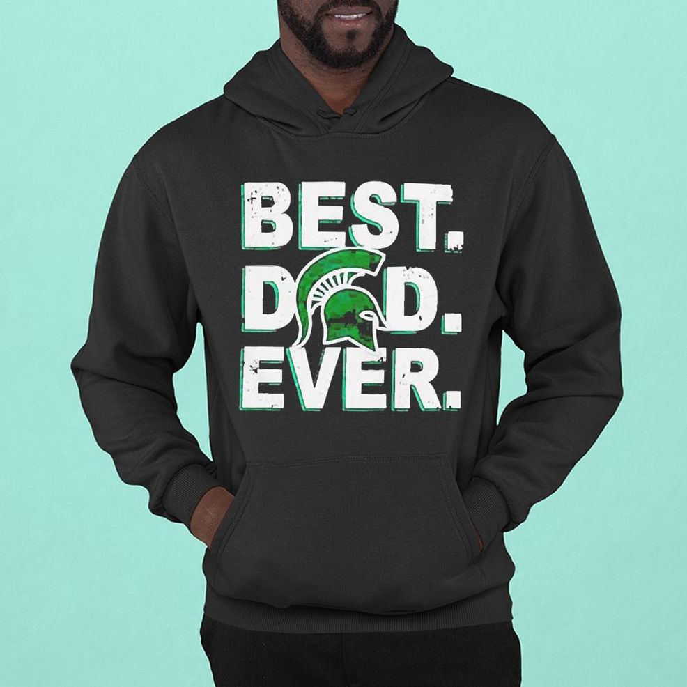 Dad Ever Father’s Day Michigan State Shirt