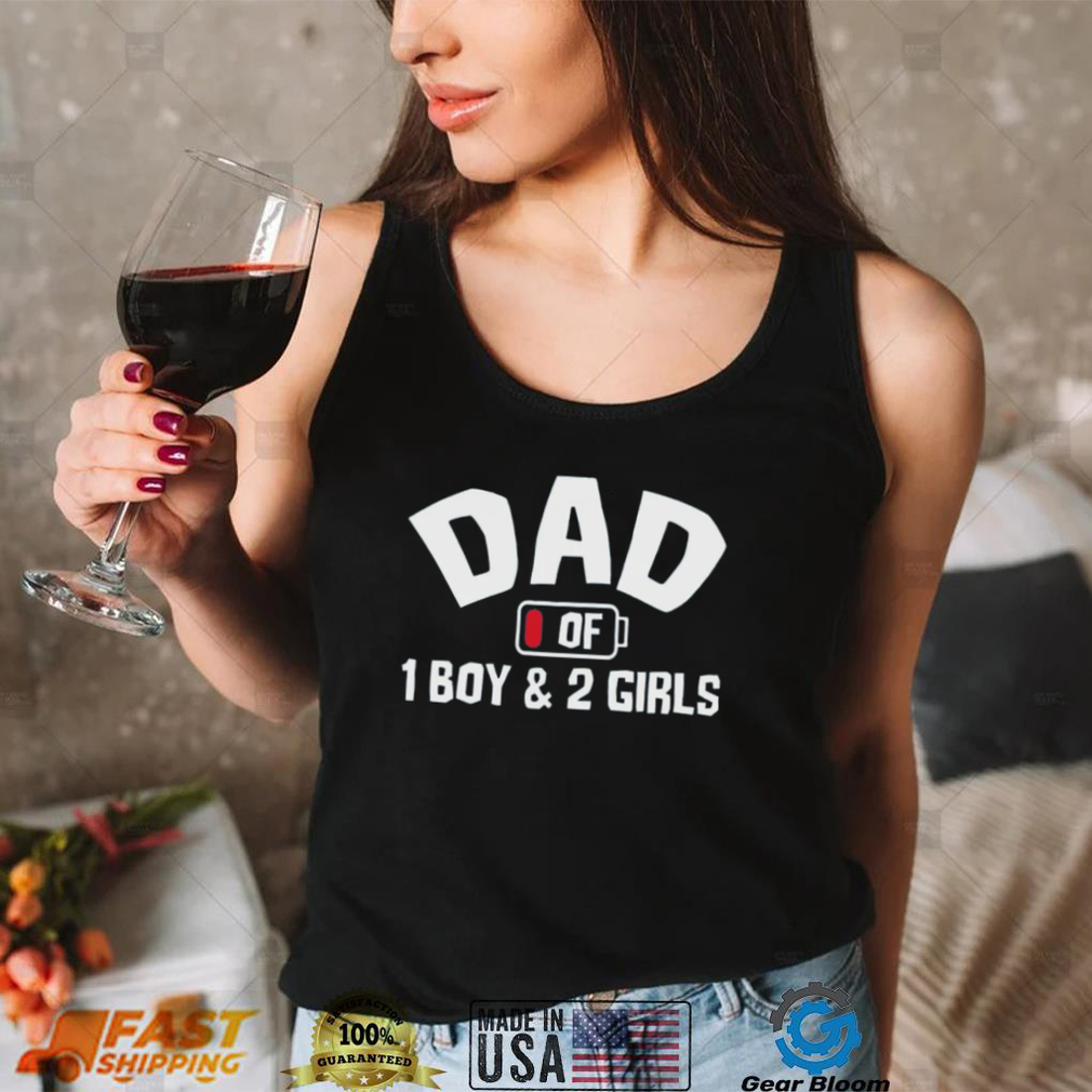 Dad Of 1 Boy And 2 Girls Father’s Day Gift Shirt