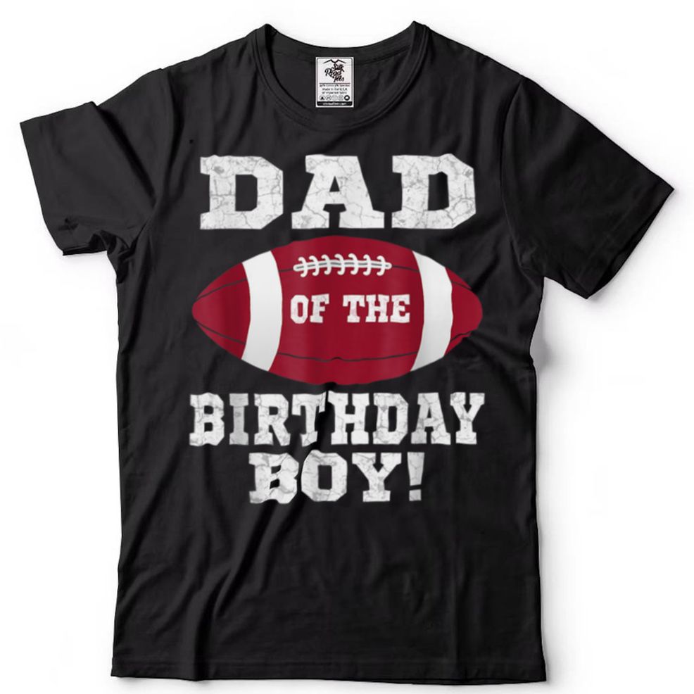Dad Of The Birthday Boy Football Lover Vintage Retro T Shirt B09VXM9CQD