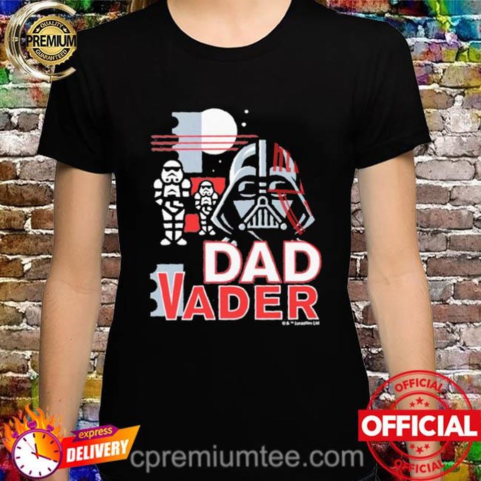 Dad Vader Fathers Day Star Wars Unisex T Shirt