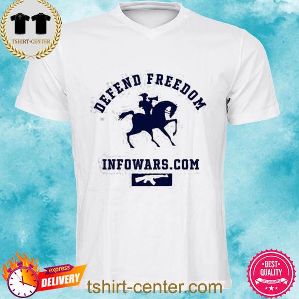 Defend Freedom Infowars.Com Shirt