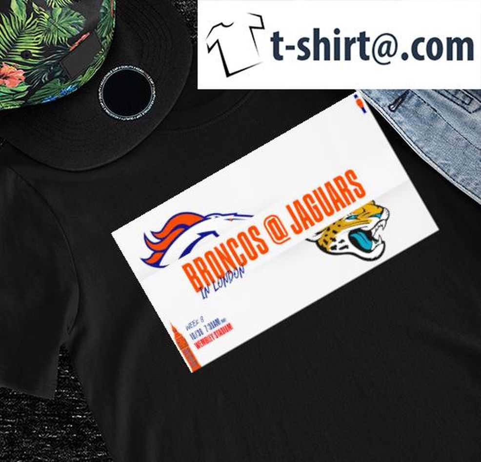 Denver Broncos Vs Jacksonville Jaguars In London 2022 Wembley Stadium Poster Shirt