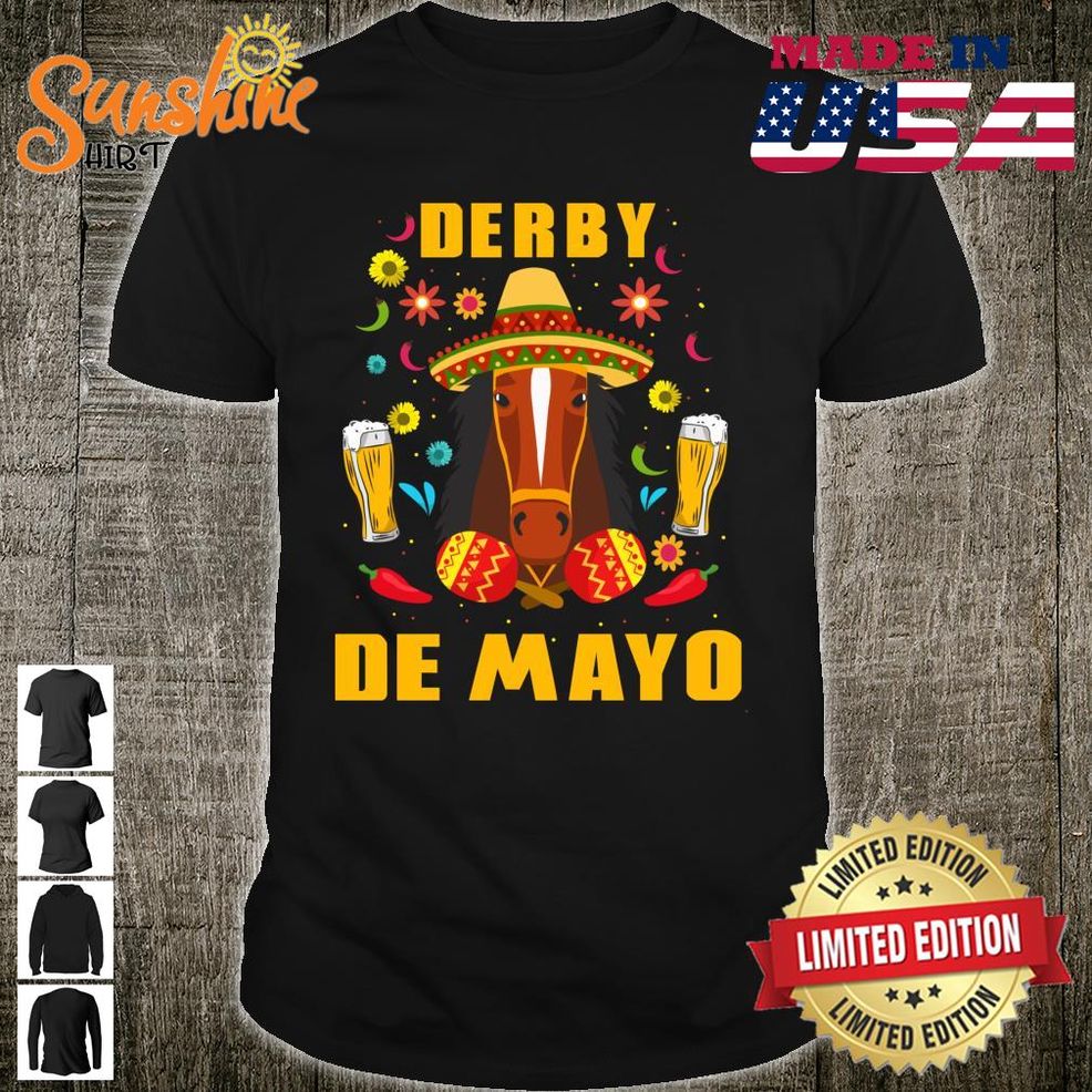 Derby De Mayo Party Lets Fiesta Horse Race Shirt