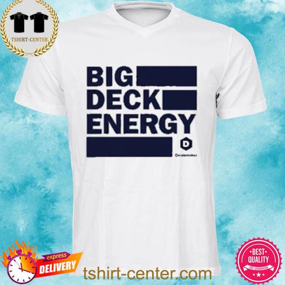 Dice Breaker Big Deck Energy Shirt