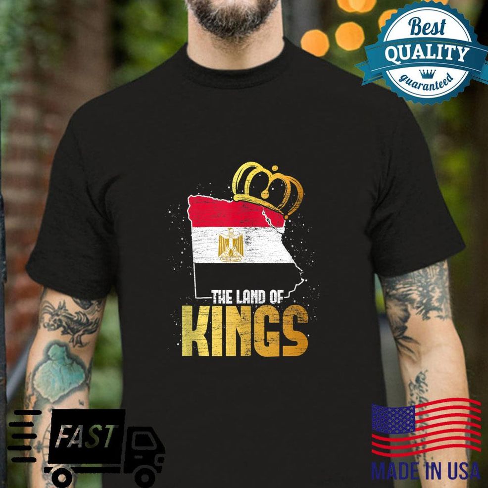 Egypt The Land Of Kings Egyptian Flag Pharaoh Ancient Egypt Shirt