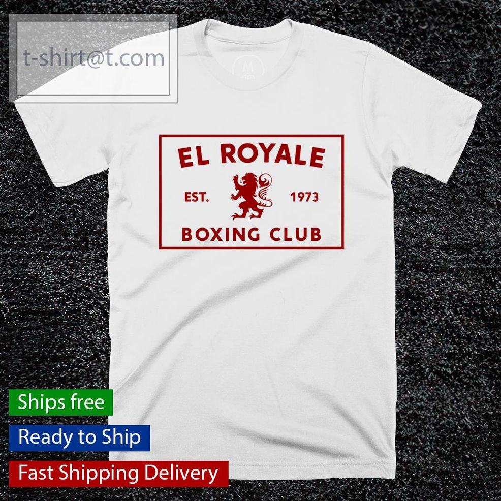 El Royale Boxing Club Est 1973 Shirt