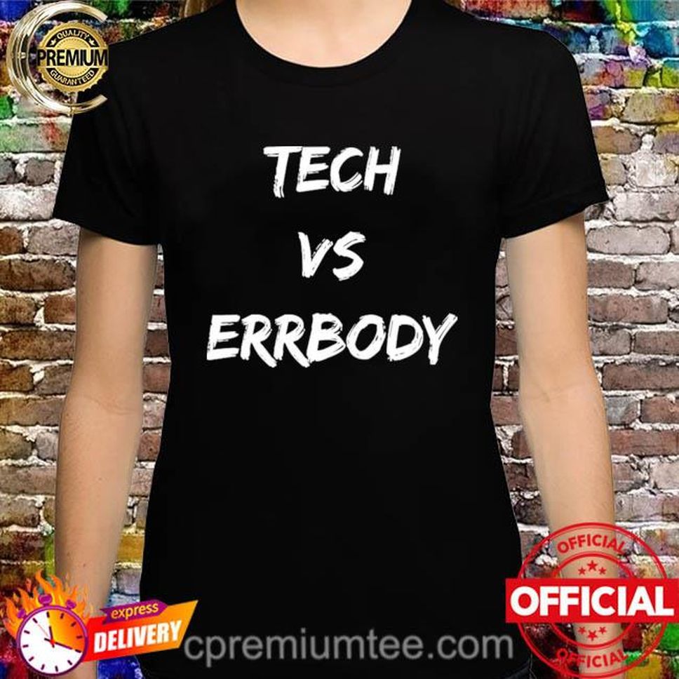Emcc Book Store Tech Vs Errbody Shirt
