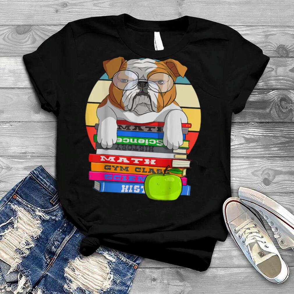 English Bulldog Back To School Book Worm Dog T Shirt