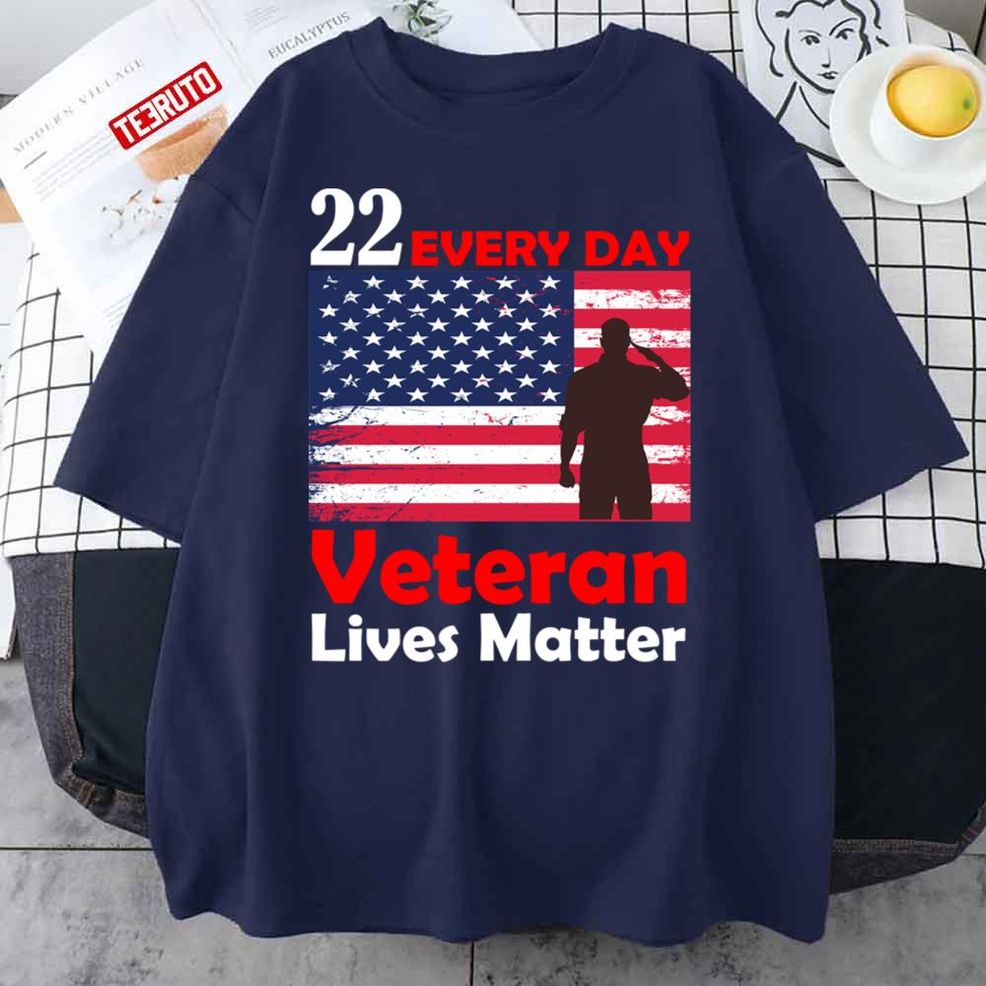 Every Day Veteran Lives Matter Veteran Day For Family Unisex T Shirt