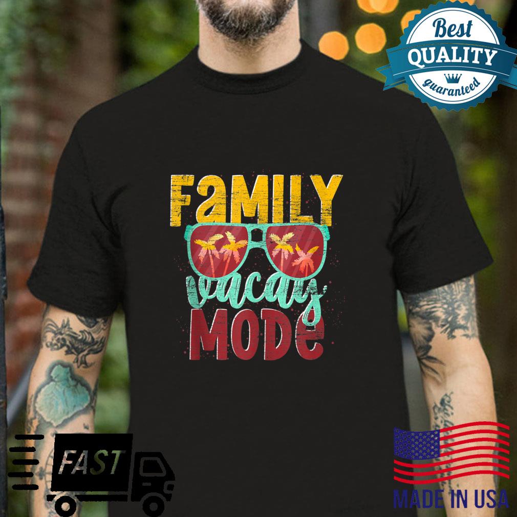 Family Vacay Mode Cool Sunglasses Summer Family Vacation Shirt
