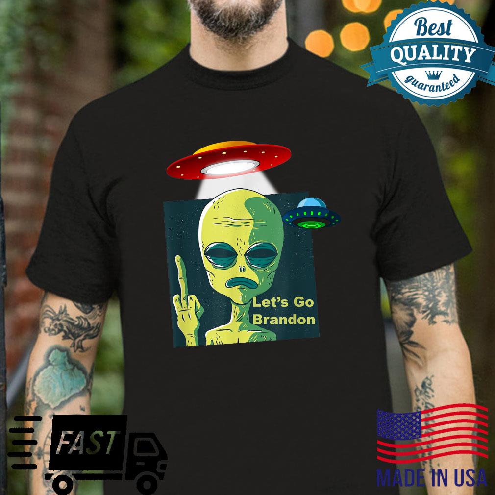 Fauci Alien UFO Let’s GoBrandon Shirt