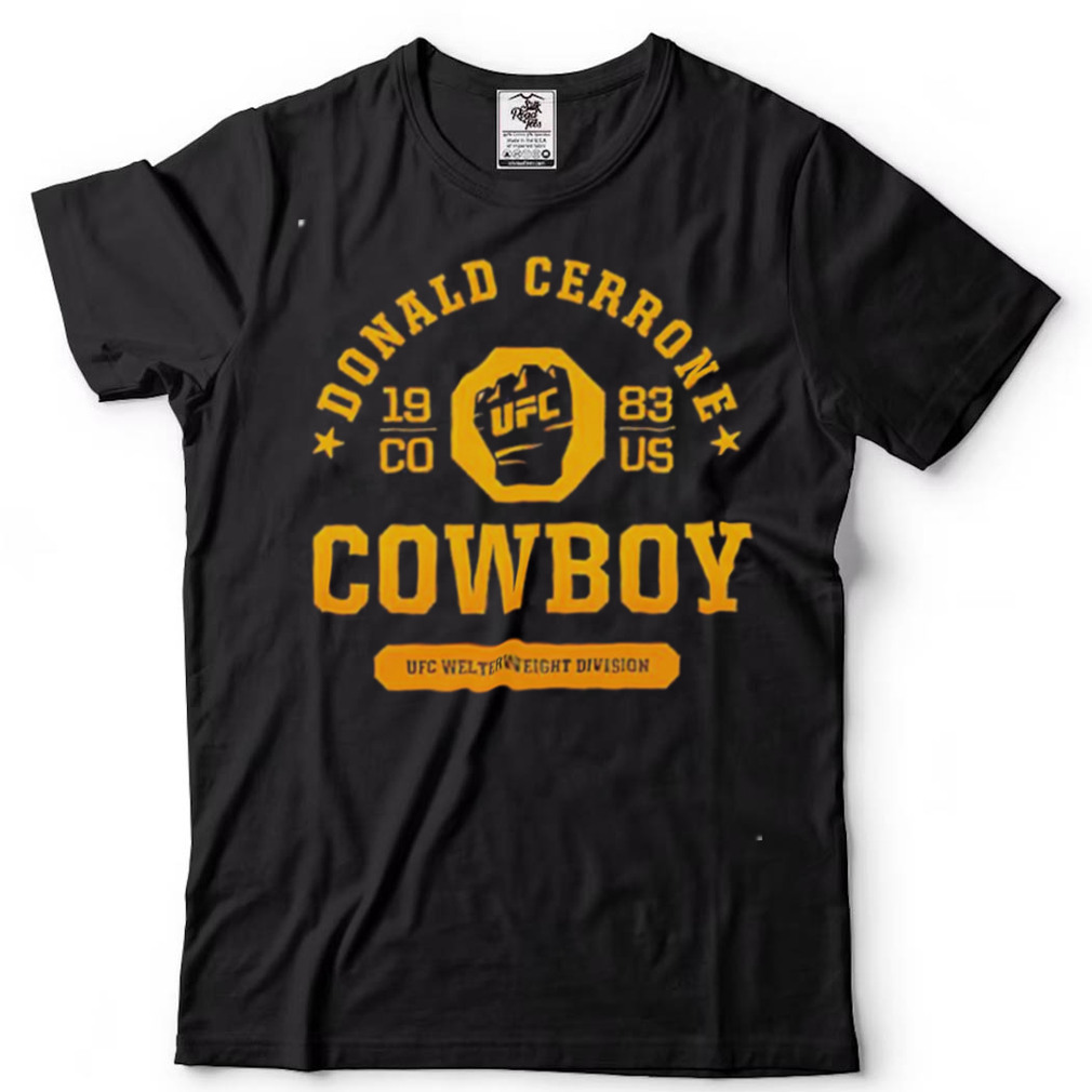 Fight Night Donald Cowboy Cerrone Octagon Fist shirt