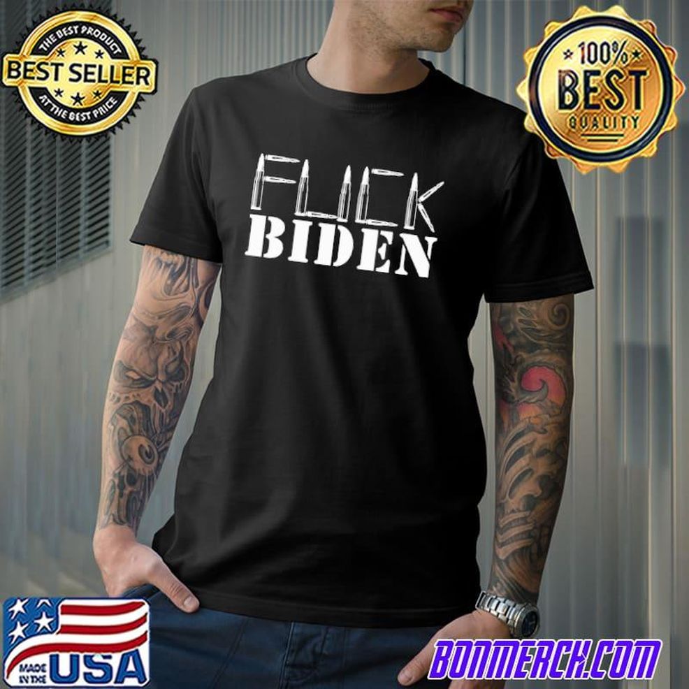FJB Fuck Biden Bullet Shirt