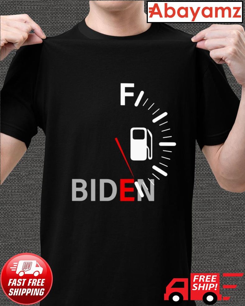 Fuck Biden Empty Gas Shirt