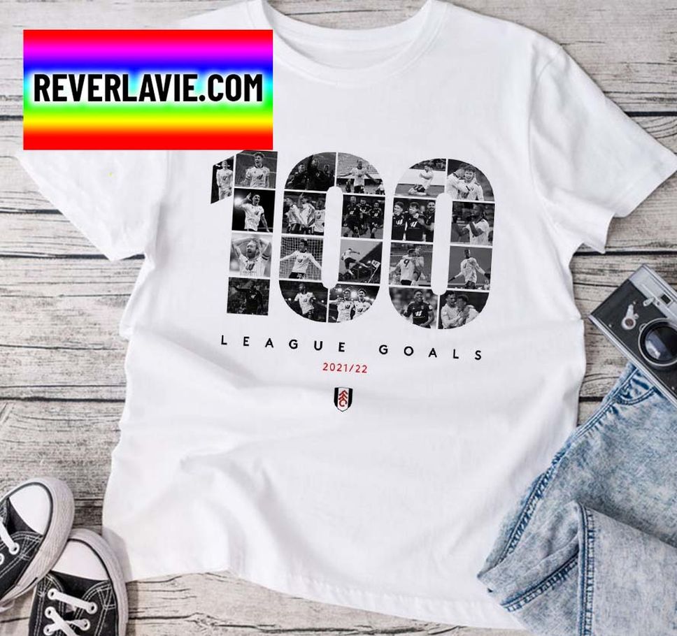 Fulham 100 League Goals 2021 2022 Football Classic T Shirt