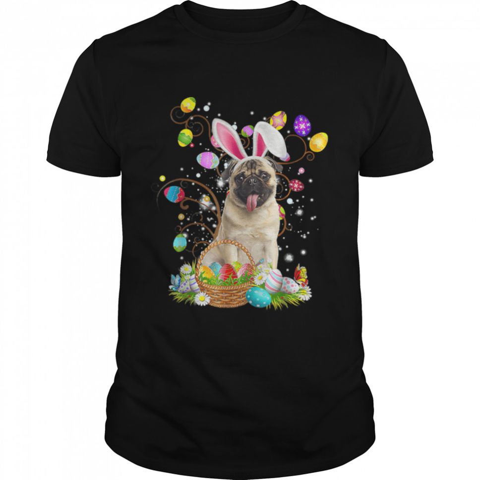 Funny Easter Egg Hunting Pug Dog Easter Day T Shirt B09W61P2Z7