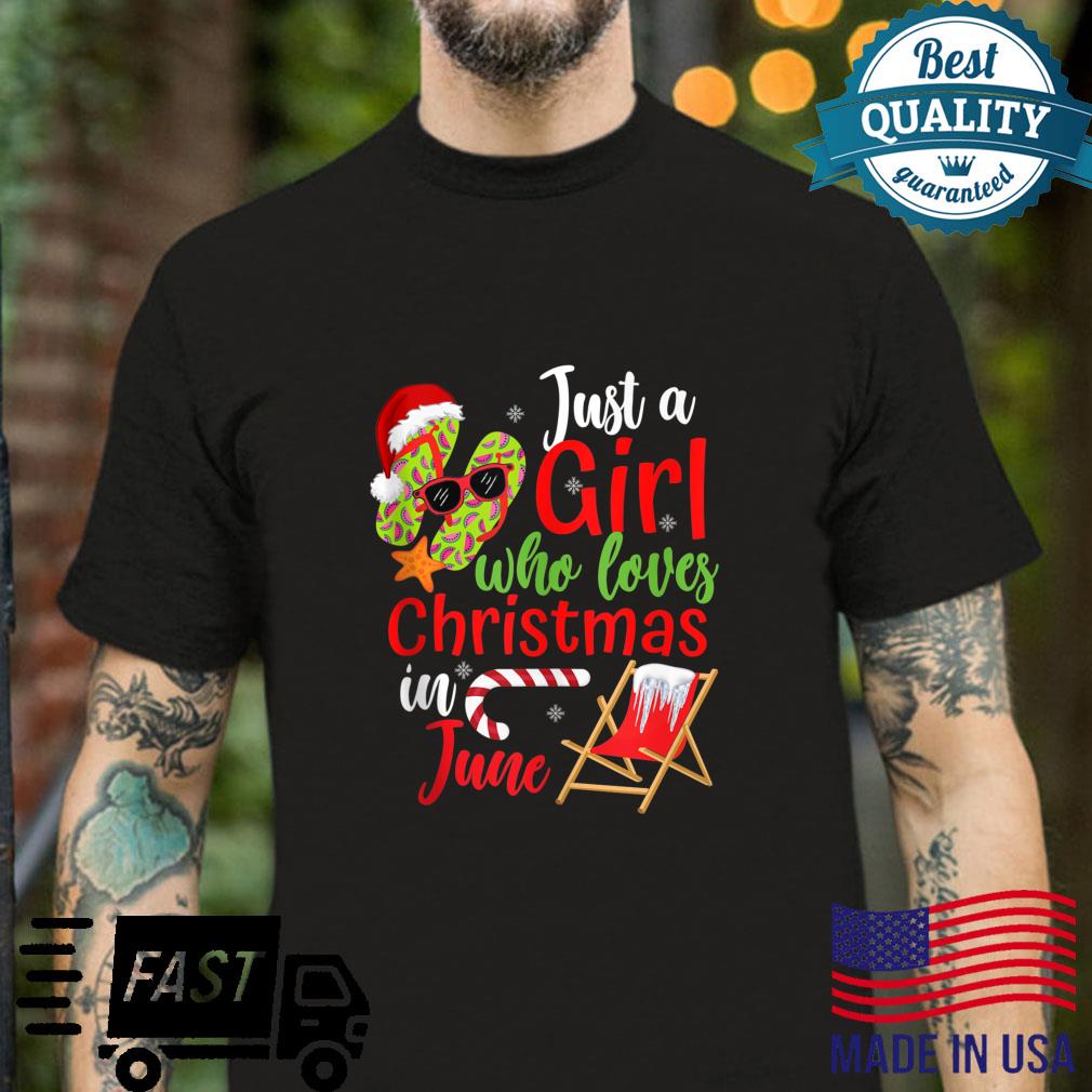 Girl who loves Christmas in June Santa Claus hat Shirt