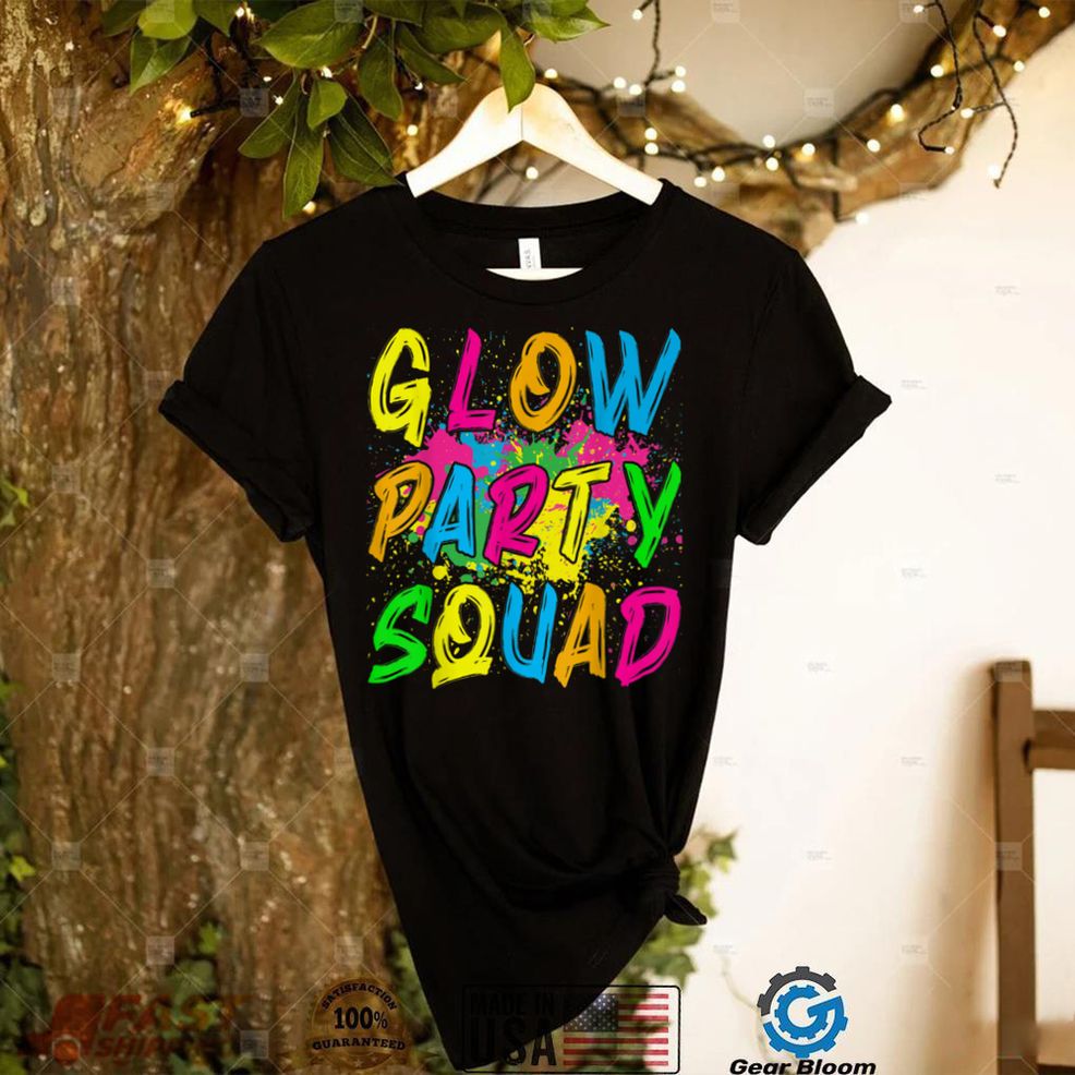 Glow Party Squad Let's Glow Crazy 80s Retro Costume Party T Shirt