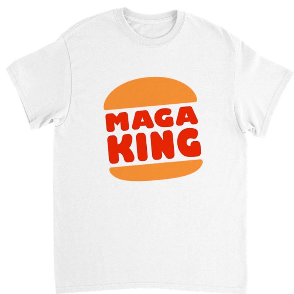 Great Maga King Burger T Shirt