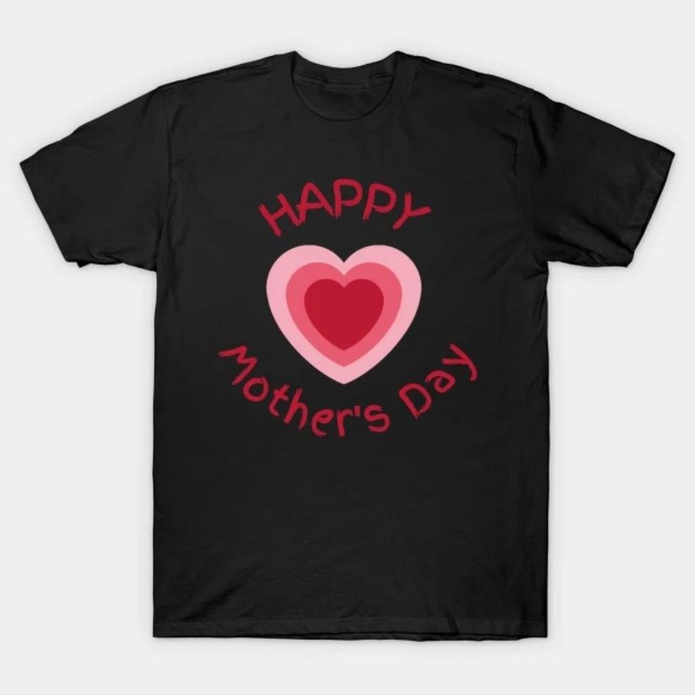 Happy Mother's Day Heart Mother's Day 2022 T Shirt