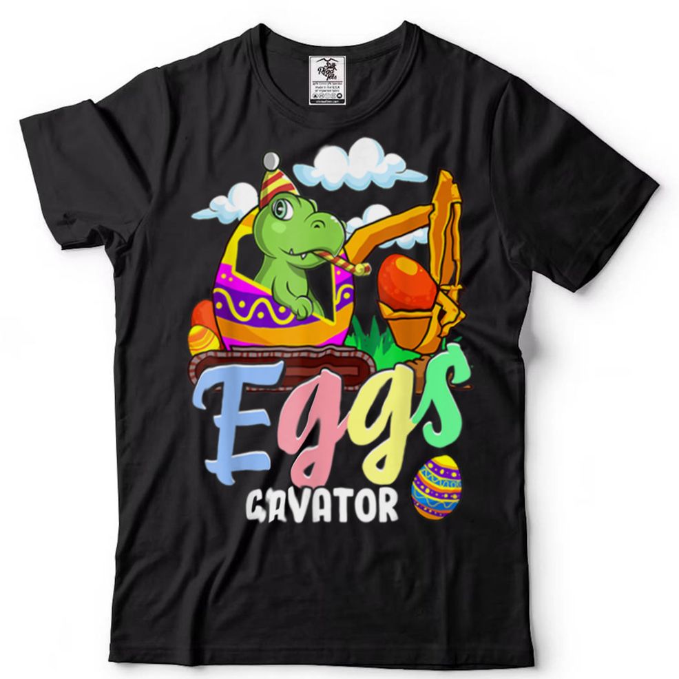 Happy T Rex Easter Dinosaur Egg Excavator Eggs Cavator T Shirt