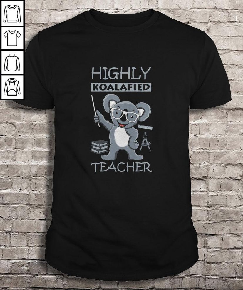 Highly Koalafied Teacher Gift Top