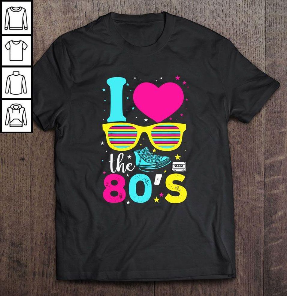 I Love The 80’S Vintage Tee T Shirt