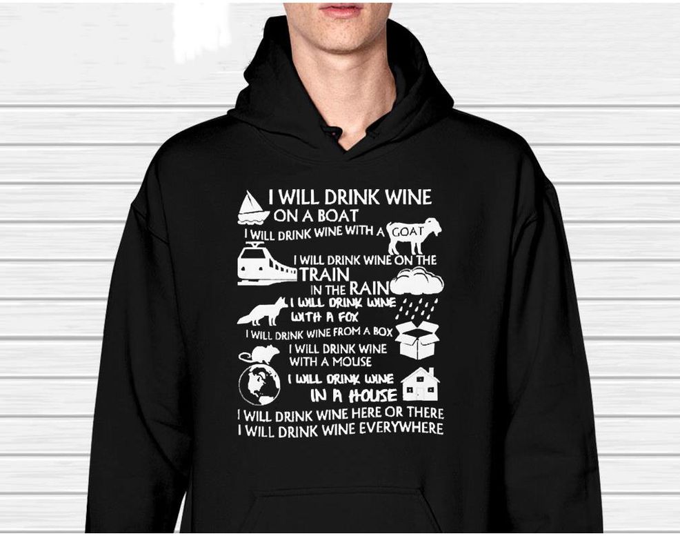 I Will Drink Wine On A Boat I Will Drink Wine A Goat Shirt
