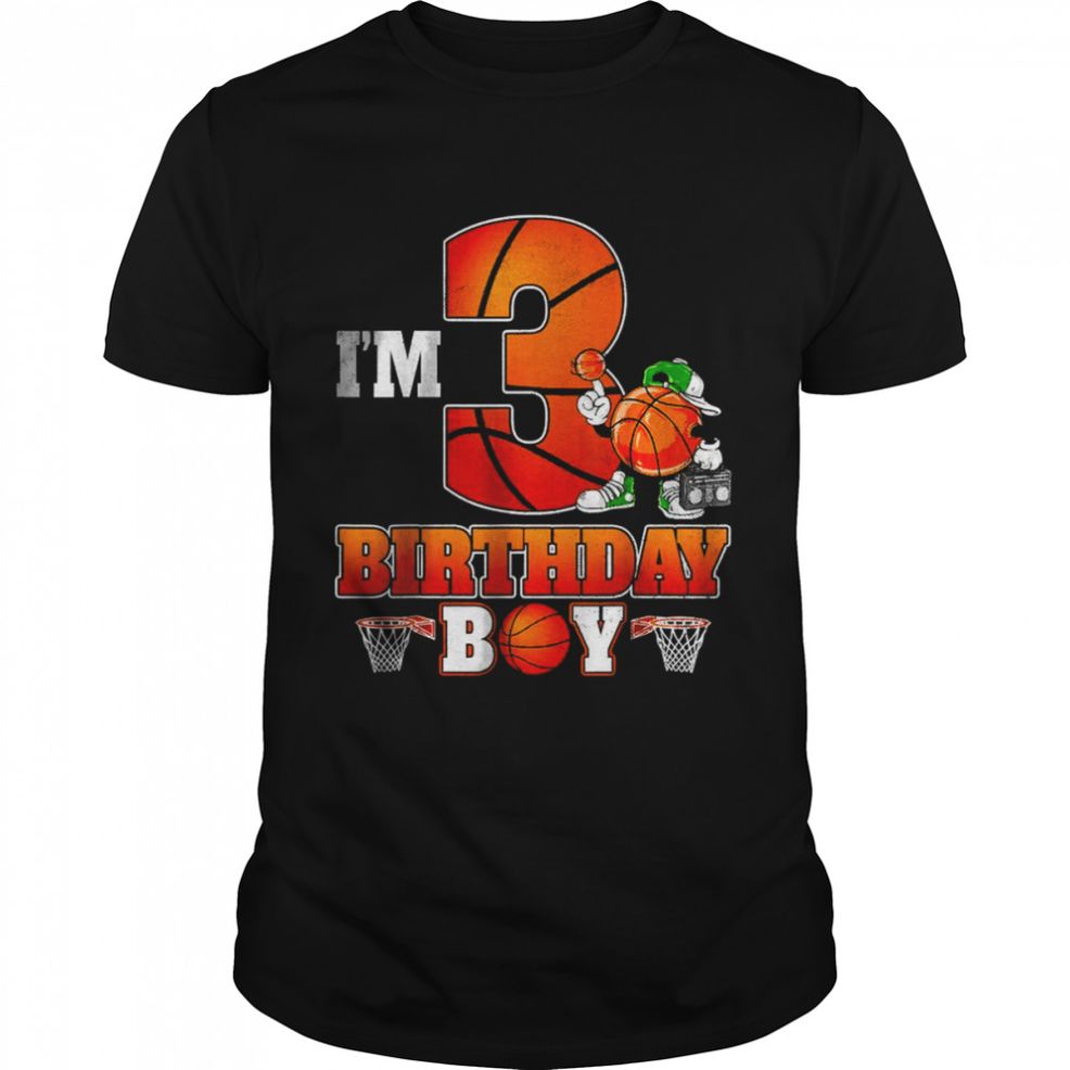 I’m 3rd Birthday Boy Basketball 3 Year Old Theme Player Bday T Shirt