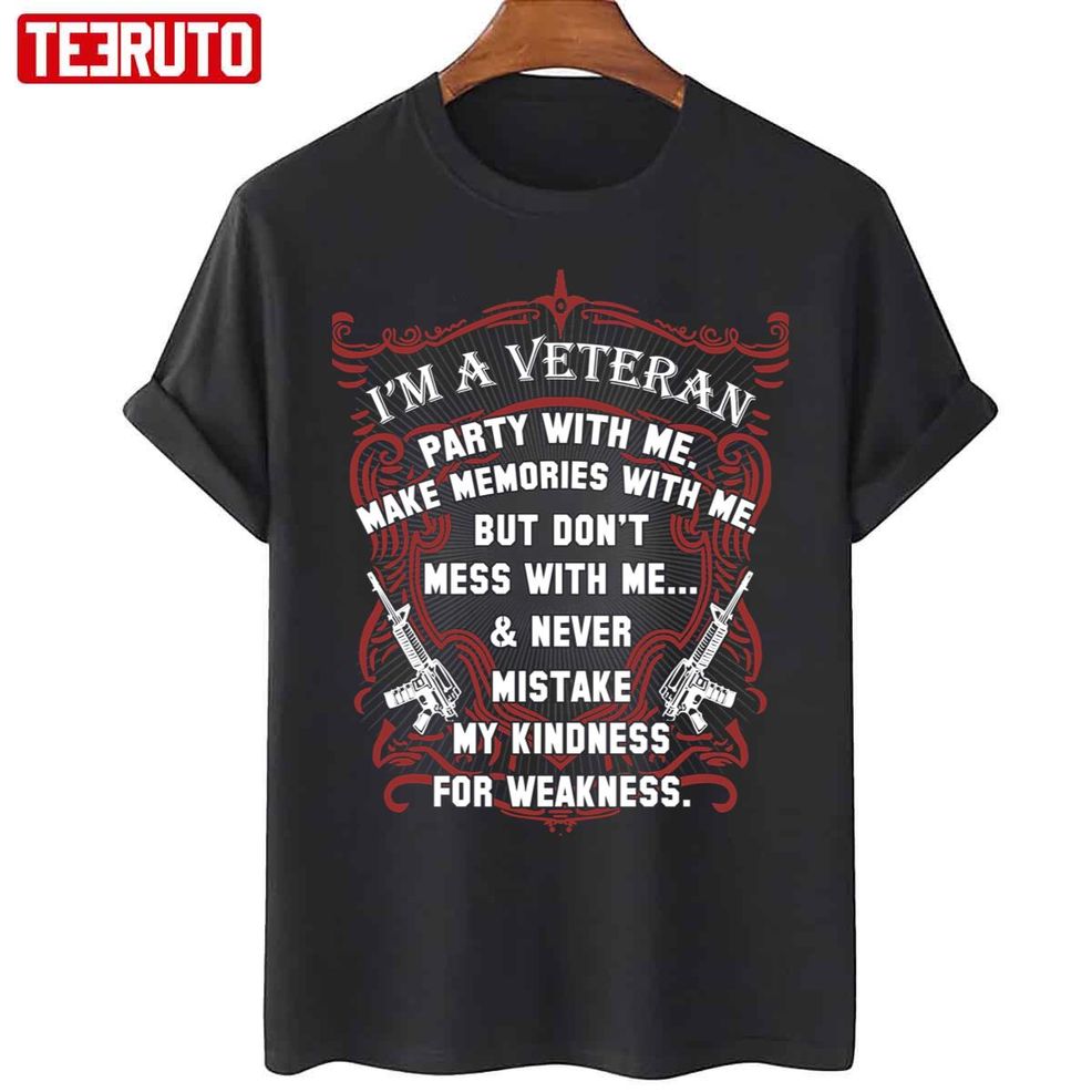 I'm A Veteran Make Memories With Me Quote Unisex T Shirt