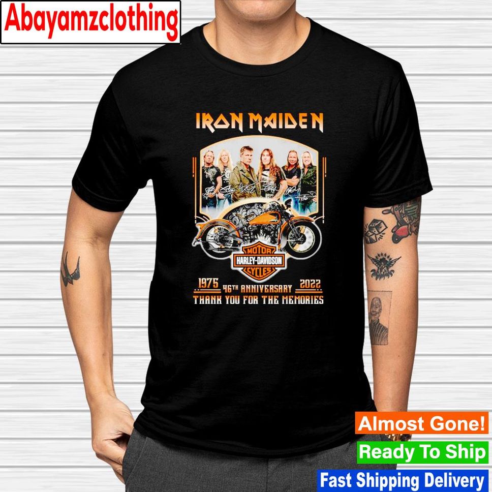 Iron Maiden Motor Cycles Harley Davidson 1975 2022 46th Anniversary Thank You For The Memories Signatures Shirt