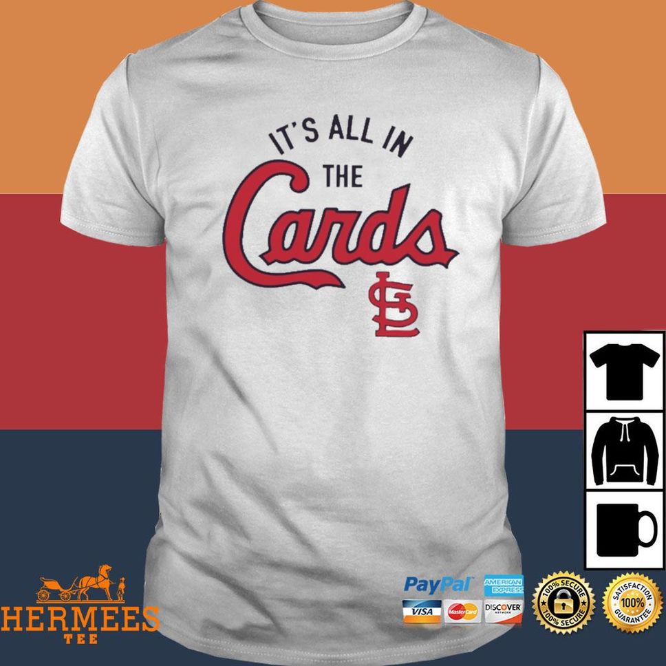 It’s All In The St. Louis Cardinals Logo Shirt
