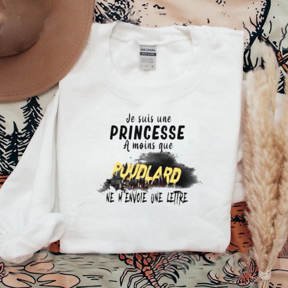 Je Suis Une Princesse A Moins Que Poudlard Ne Menvoie Une Lettre Shirt