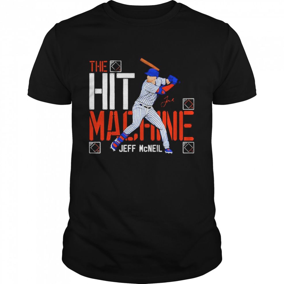 Jeff Mcneil New York Mets The Hit Machine Shirt