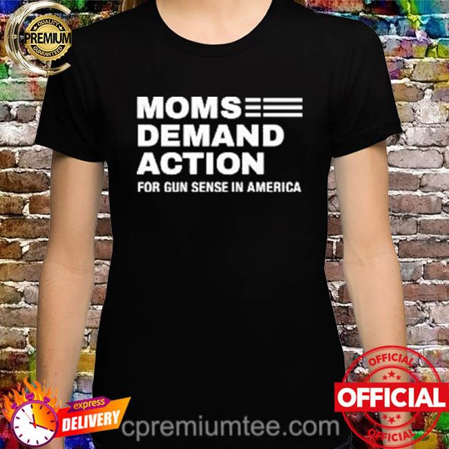 Jessica moms demand action for gun sense in america shirt