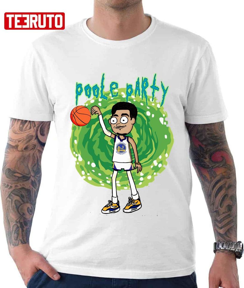 Jordan Poole Party Funny Rick And Monty Inspired Unisex T Shirt