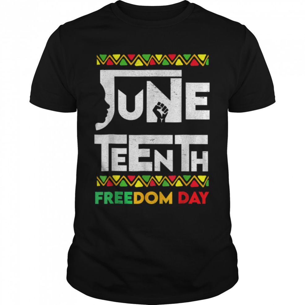 Juneteenth African American Freedom Day Black History 1865 T Shirt B09ZTSD9VT
