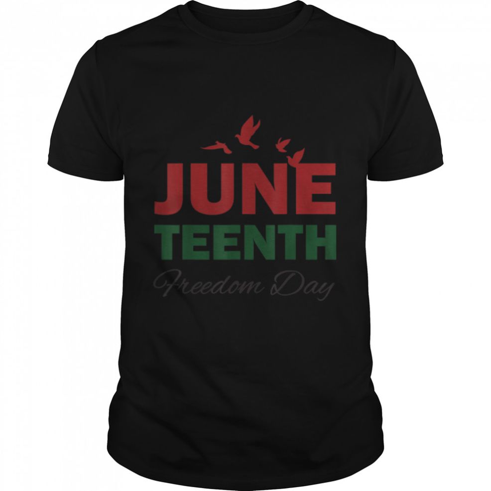 Juneteenth June 19th 1865 Juneteenth Freedom Day Pride T Shirt B09ZV1PN2C