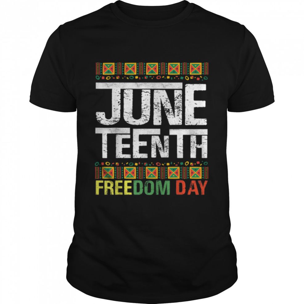 Juneteenth June 19th 1865 Juneteenth Freedom Day T Shirt B09ZTN4PTV