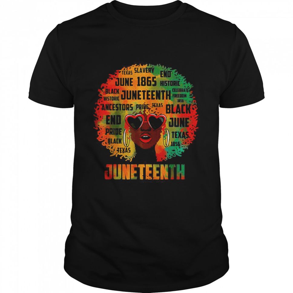 Juneteenth Melanin Black Women Natural Hair Proud Afro Women T Shirt