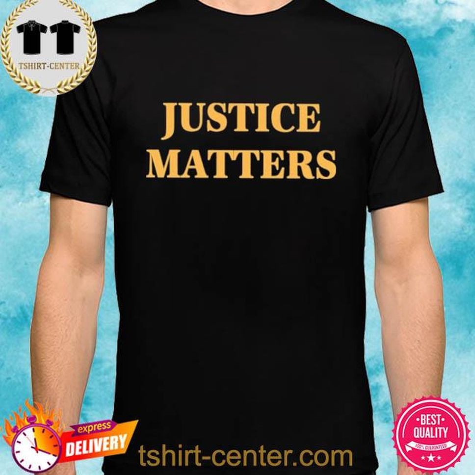 Justice Matters At Cities Council Meeting Shirt