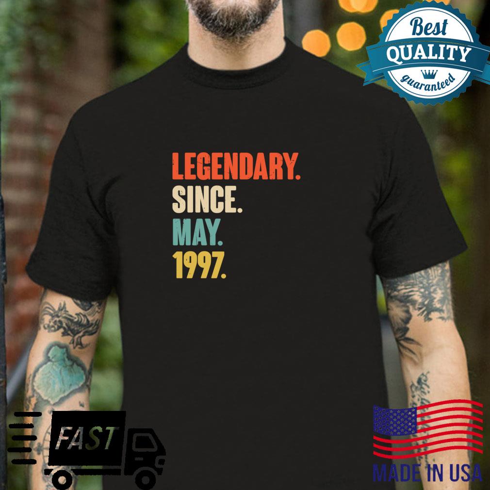 Legendary Since May 1997 25 Year Old 25th Birthday Shirt